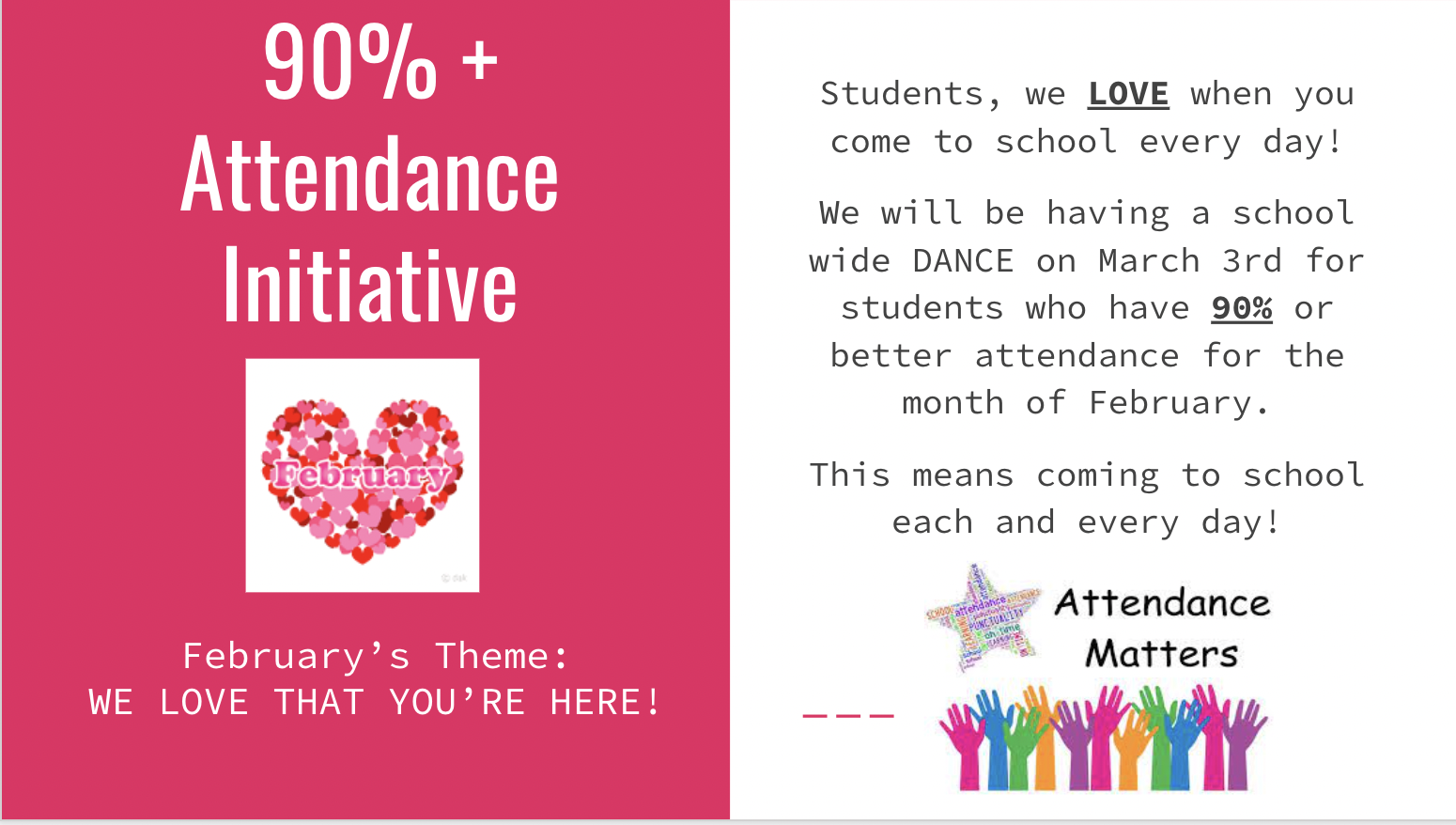 90%+ Attendance Initiative